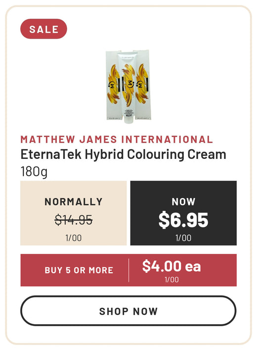 Matthew James EternaTek Hybrid Colouring Cream 180g: normally $14.95, now $6.95, buy 5 or more $4.00 ea