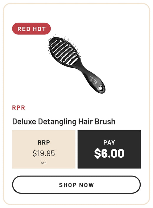 Red Hot RPR Deluxe Detangling Hair Brush PAY $6.00 RRP $19.95 - Our Deals card, 28 Oct 2026