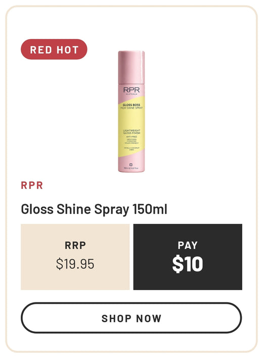Red Hot: RPR Gloss Shine Spray 150ml, RRP $19.95, Pay $10