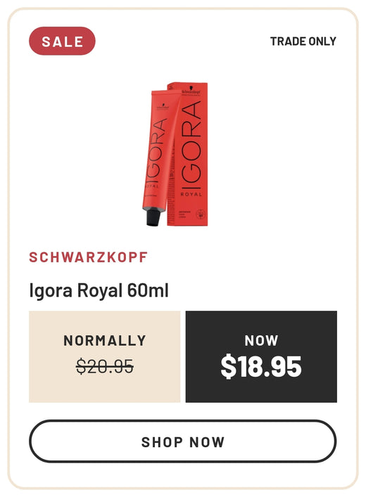 Sale: Schwarzkopf Igora Royal 60ml, Normally $20.95, Now $18.95, Trade Only